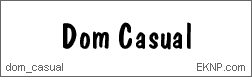 Click here to download DOM CASUAL...