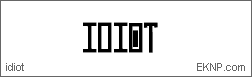 Click here to download IDIOT...