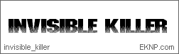 Click here to download INVISIBLE KILLER...